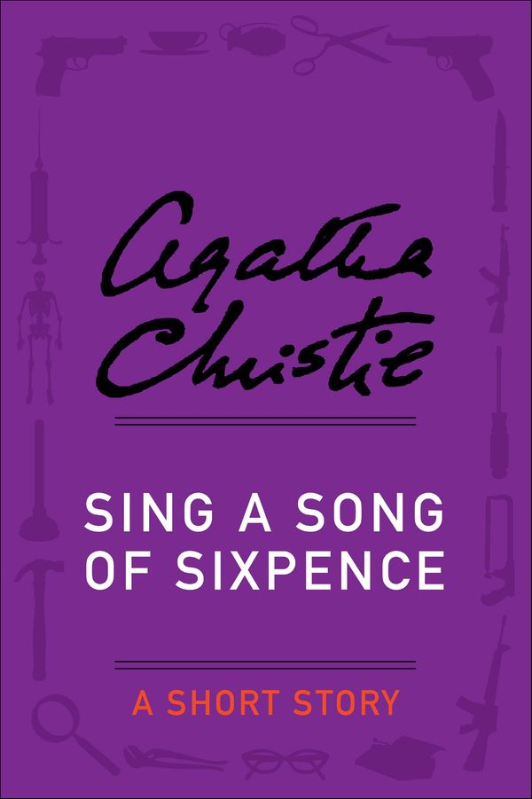Sing a Song of Sixpence Book Cover