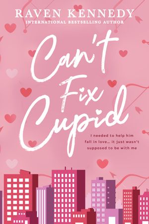 Can't Fix Cupid