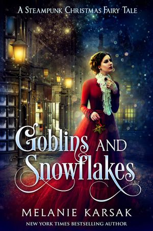 Goblins and Snowflakes