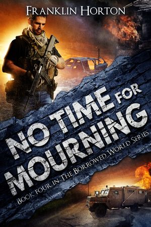 No Time For Mourning