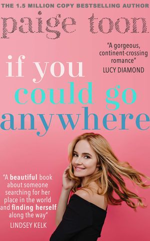If You Could Go Anywhere