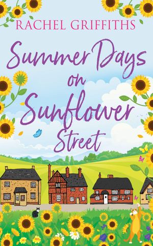 Summer Days on Sunflower Street