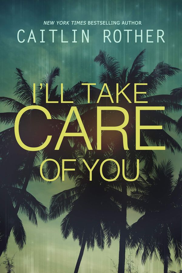 I'll Take Care of You Book Cover