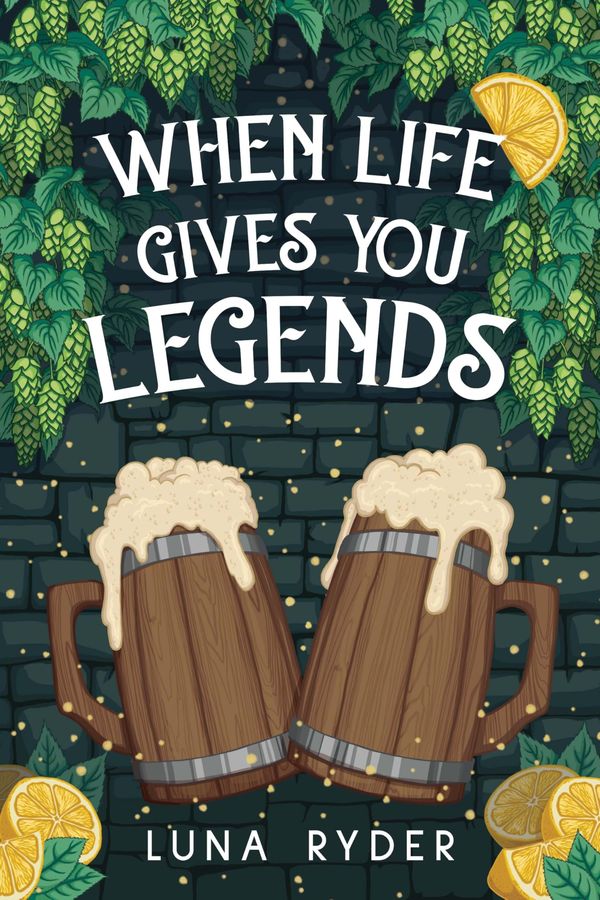 When Life Gives You Legends cover