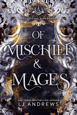 Of Mischief and Mages