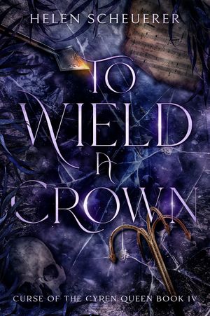 To Wield a Crown