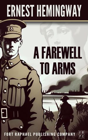A Farewell to Arms