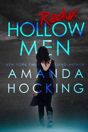 Hollowmen: Redux