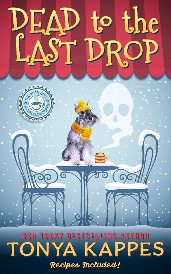 Dead To The Last Drop Book Cover