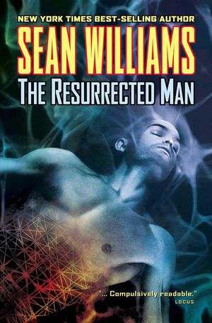 The Resurrected Man