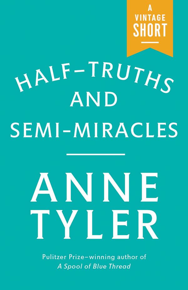 Half-Truths and Semi-Miracles Book Cover