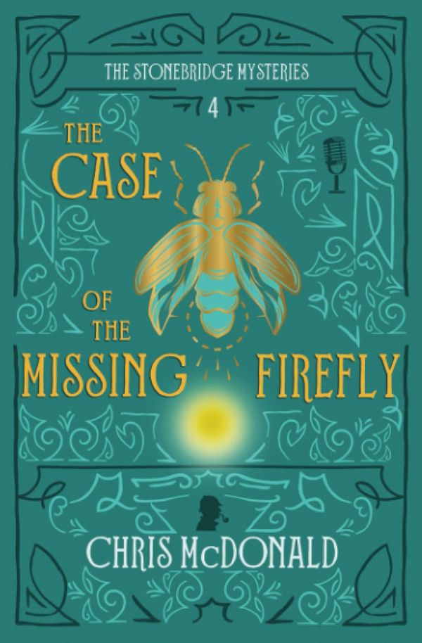 The Case of the Missing Firefly Book Cover