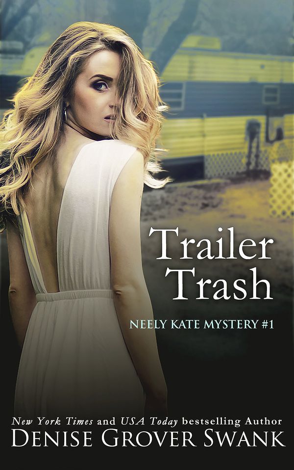 Trailer Trash Book Cover