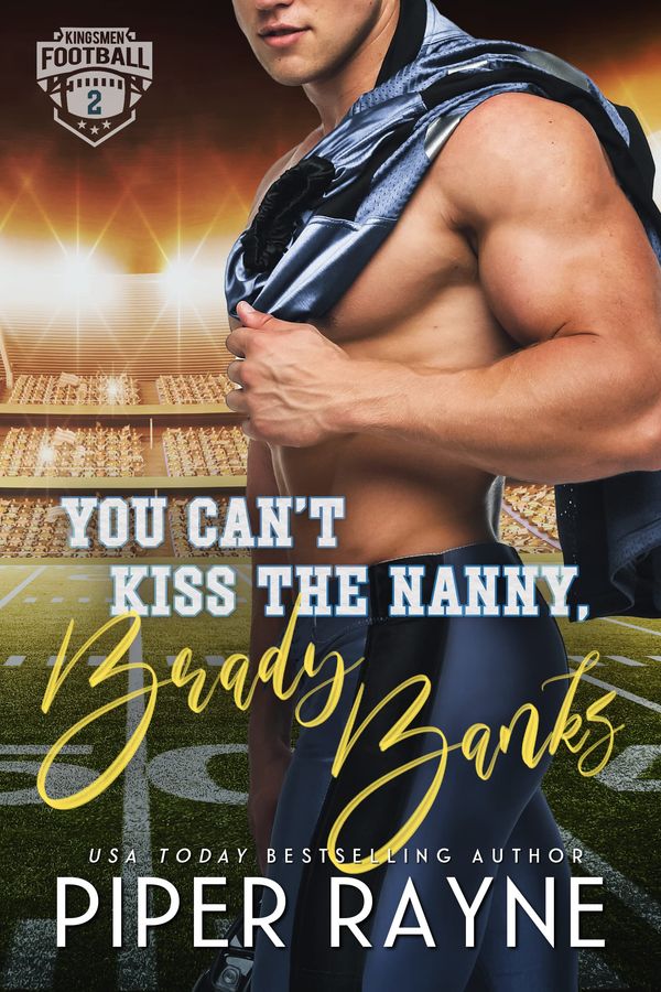 You Can't Kiss the Nanny, Brady Banks Book Cover