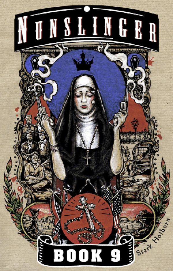 Nunslinger 9: Homily for the Damned Book Cover