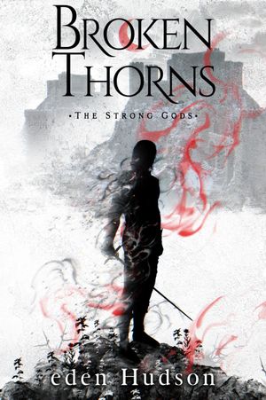 Broken Thorns