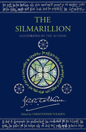 The Silmarillion: Illustrated Edition
