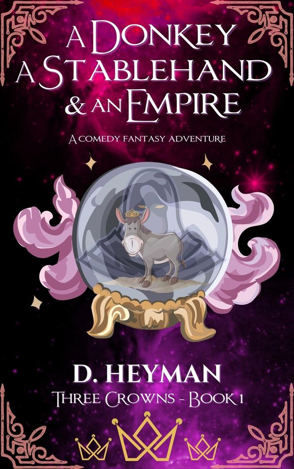 A Donkey, A Stablehand And An Empire cover