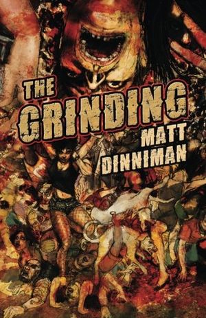The Grinding