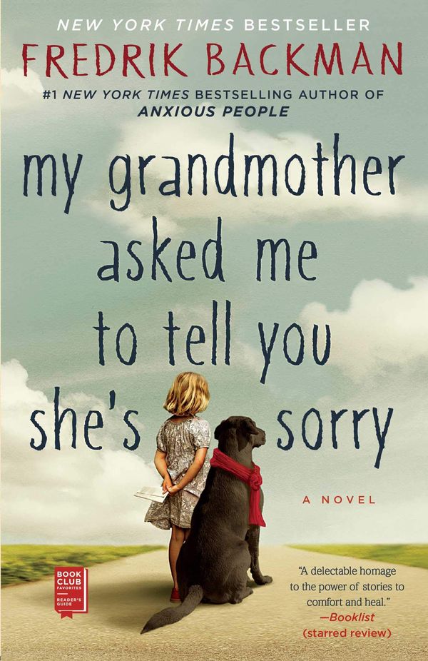My Grandmother Asked Me to Tell You She's Sorry Book Cover