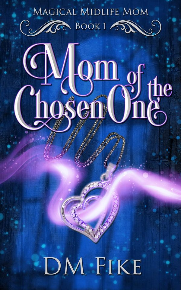 Mom of the Chosen One Book Cover