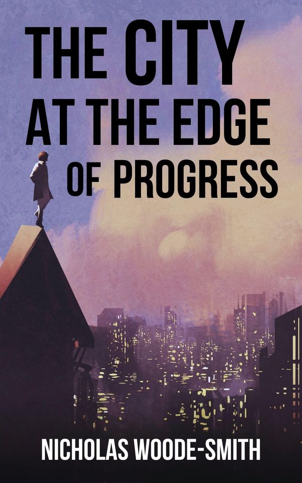 The City at the Edge of Progress Book Cover