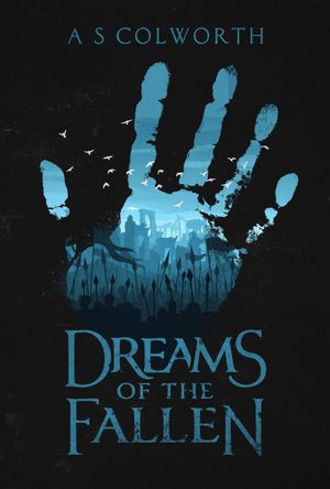 Dreams Of The Fallen