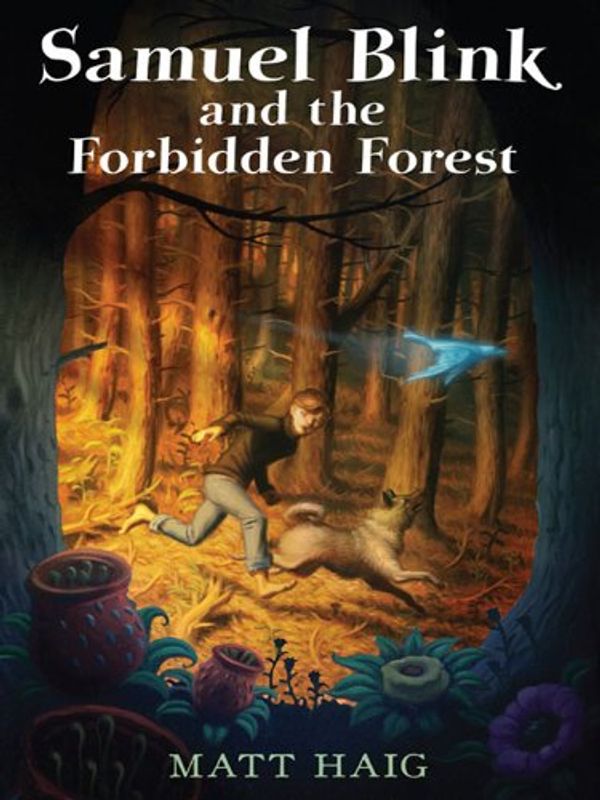 Samuel Blink and the Forbidden Forest Book Cover