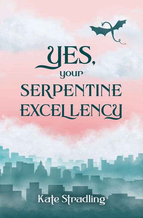 Yes, Your Serpentine Excellency Book Cover