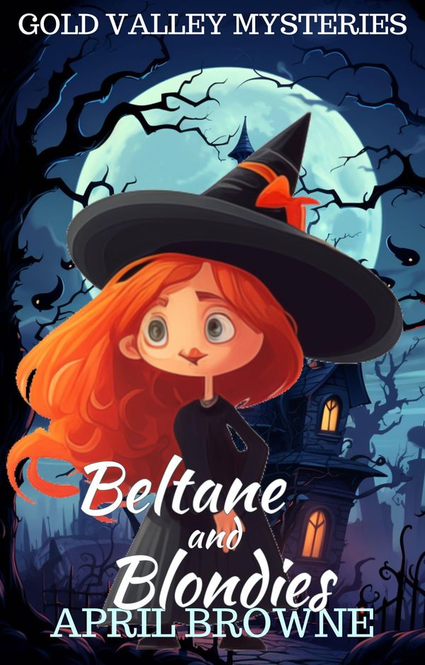 Beltane and Blondies Book Cover