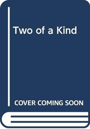 Two of a Kind