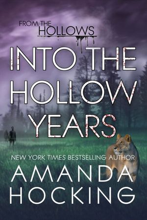 Into the Hollow Years