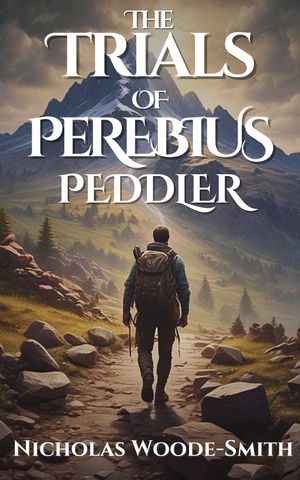 The Trials of Perebius Peddler