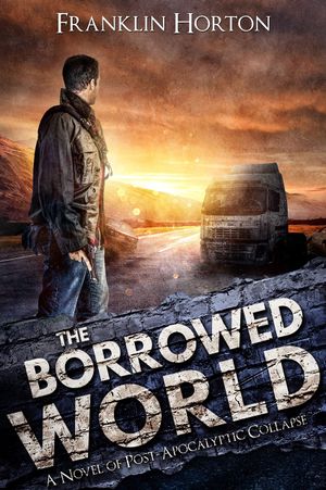 The Borrowed World