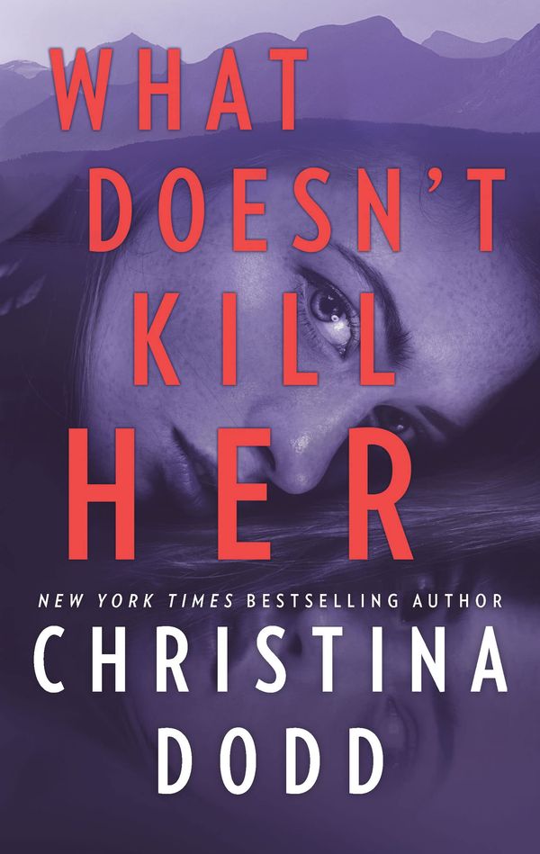 What Doesn't Kill Her Book Cover