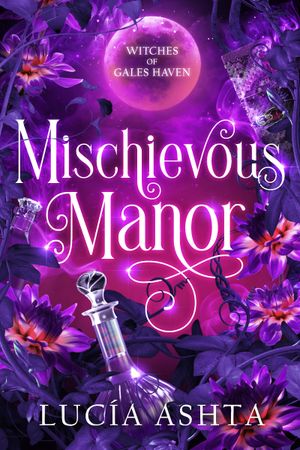 Mischievous Manor
