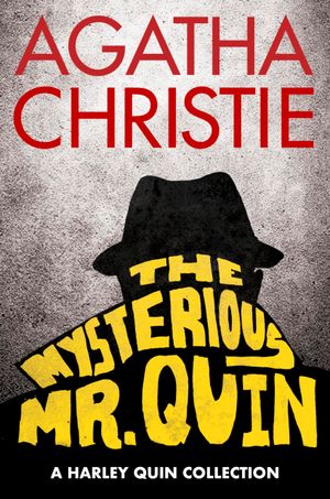 The Mysterious Mr. Quin