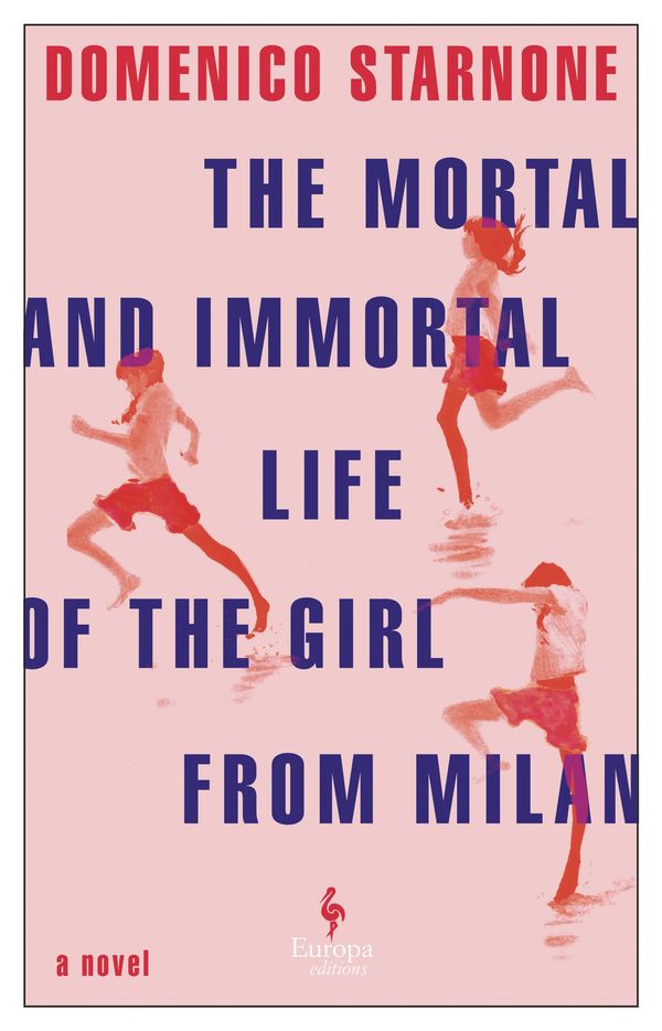The Mortal and Immortal Life of the Girl from Milan Book Cover