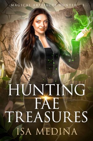 Hunting Fae Treasures