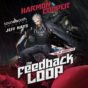 The Feedback Loop, Volume 1