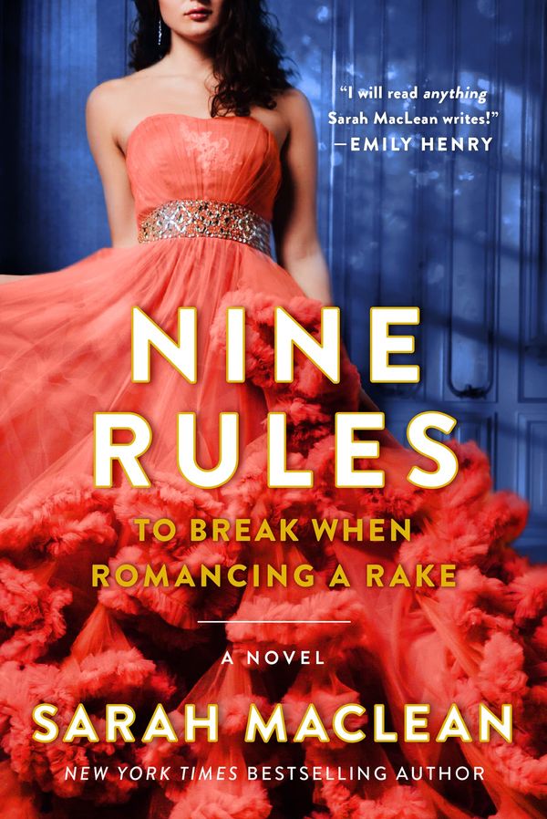 Nine Rules to Break When Romancing a Rake cover