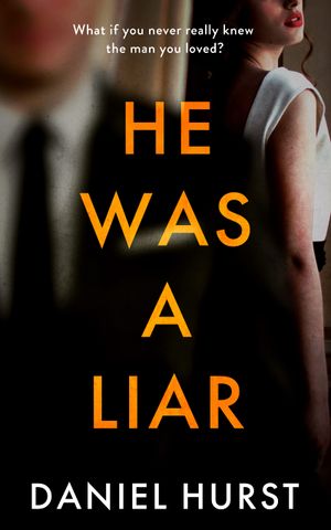 He Was A Liar