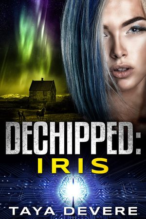 Dechipped: Iris