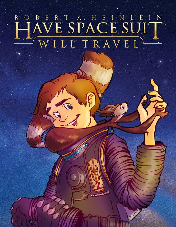 Have Space Suit - Will Travel Book Cover