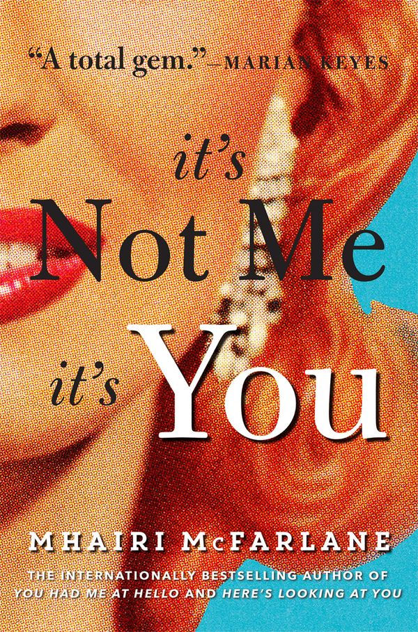 It’s Not Me, It’s You Book Cover