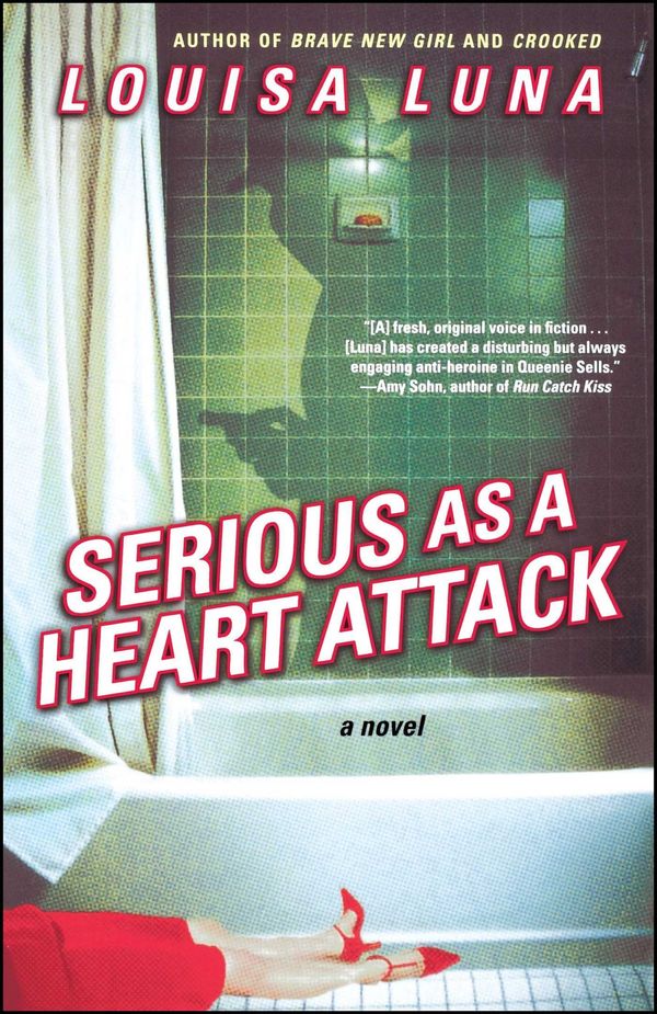 Serious As a Heart Attack Book Cover