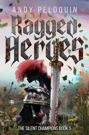 Ragged Heroes
