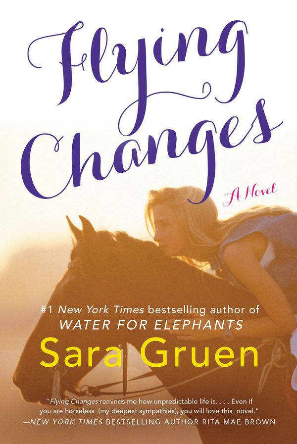 Flying Changes: A Novel Book Cover