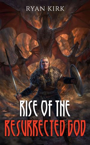 Rise of the Resurrected God