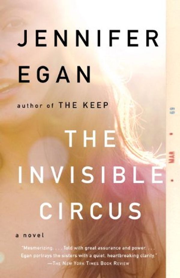 The Invisible Circus Book Cover